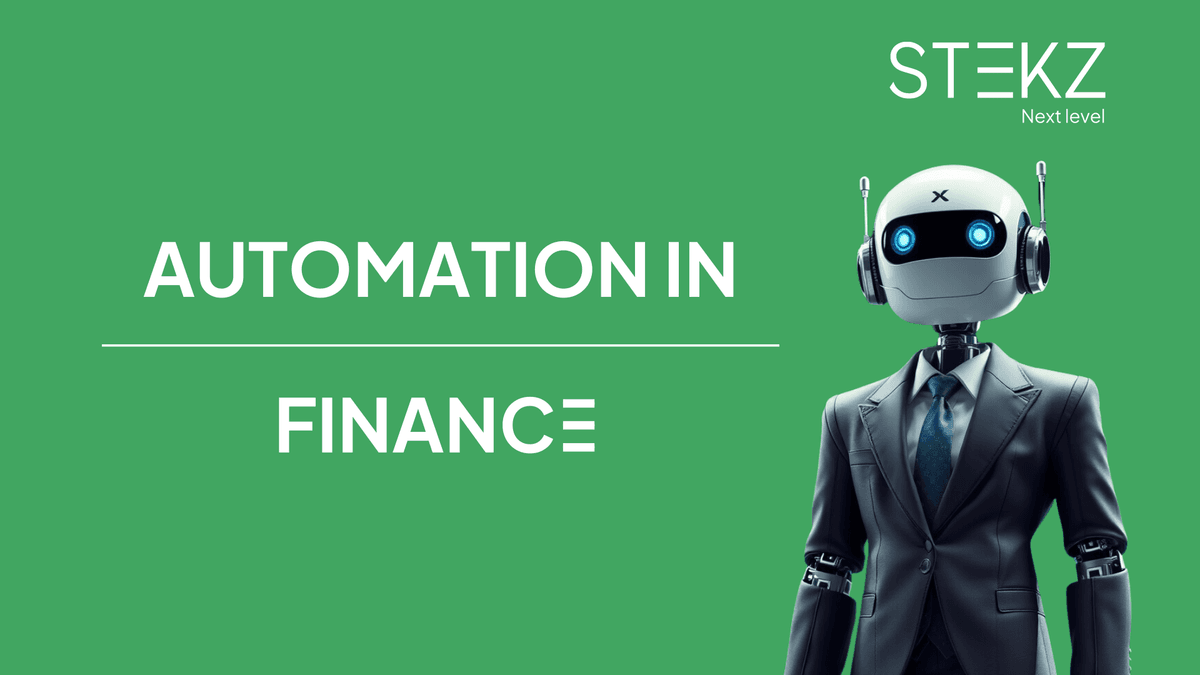 Hoe Automatisering de Financiële Sector Herdefiniëert: Het Stekz Perspectief